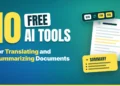10 Free AI Tools for Translating and Summarizing Documents in 2026