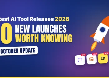Latest AI Tool Releases in 2026: 10 New Launches Worth Knowing (October Update)