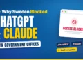 Why Sweden Blocked ChatGPT and Claude in Government Offices